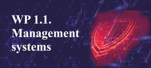 WP 1.1. Management systems